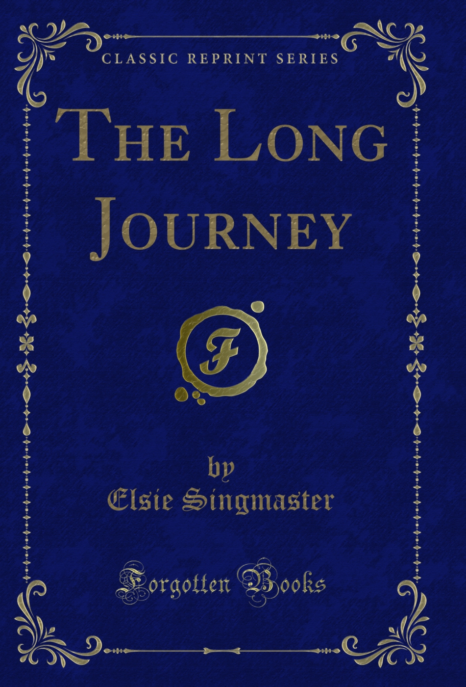 The Long Journey (Classic Reprint)