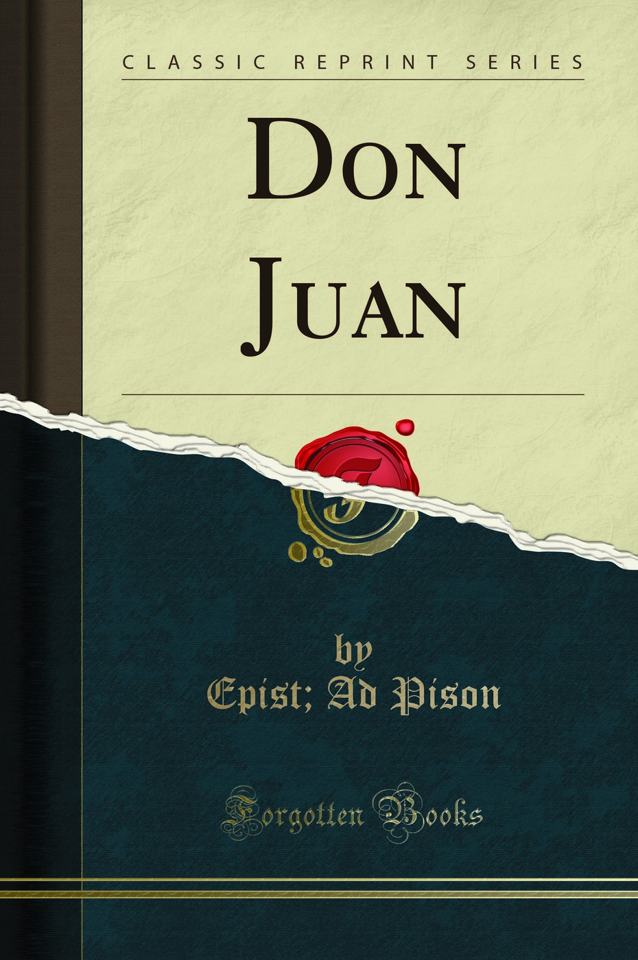 Don Juan (Classic Reprint)
