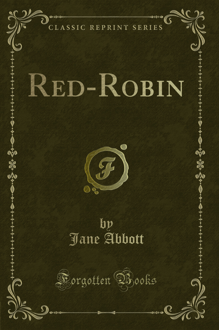 Red-Robin (Classic Reprint)