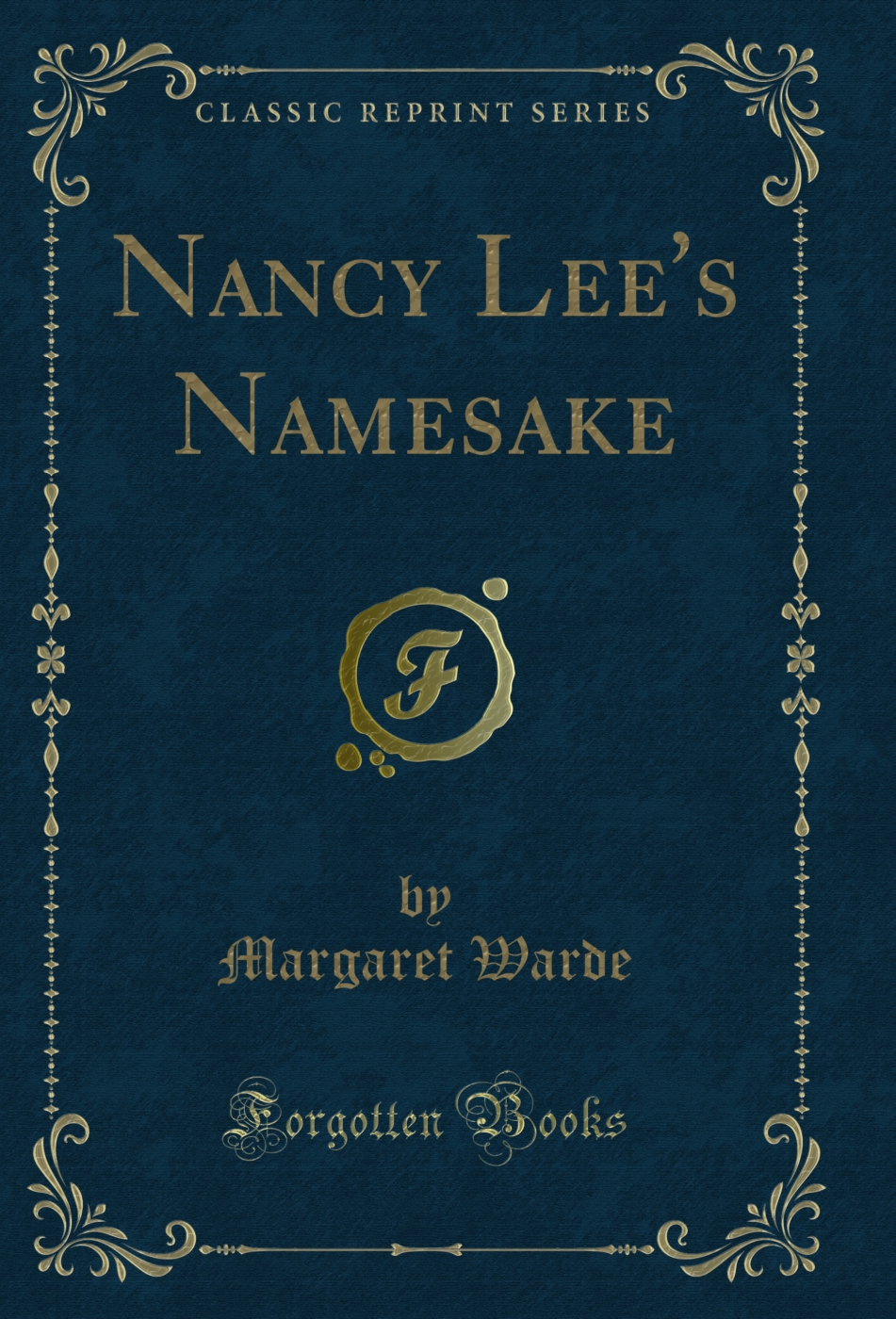 Nancy Lee's Namesake (Classic Reprint)