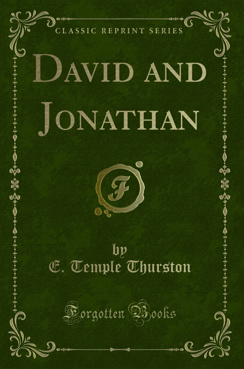 David and Jonathan (Classic Reprint)