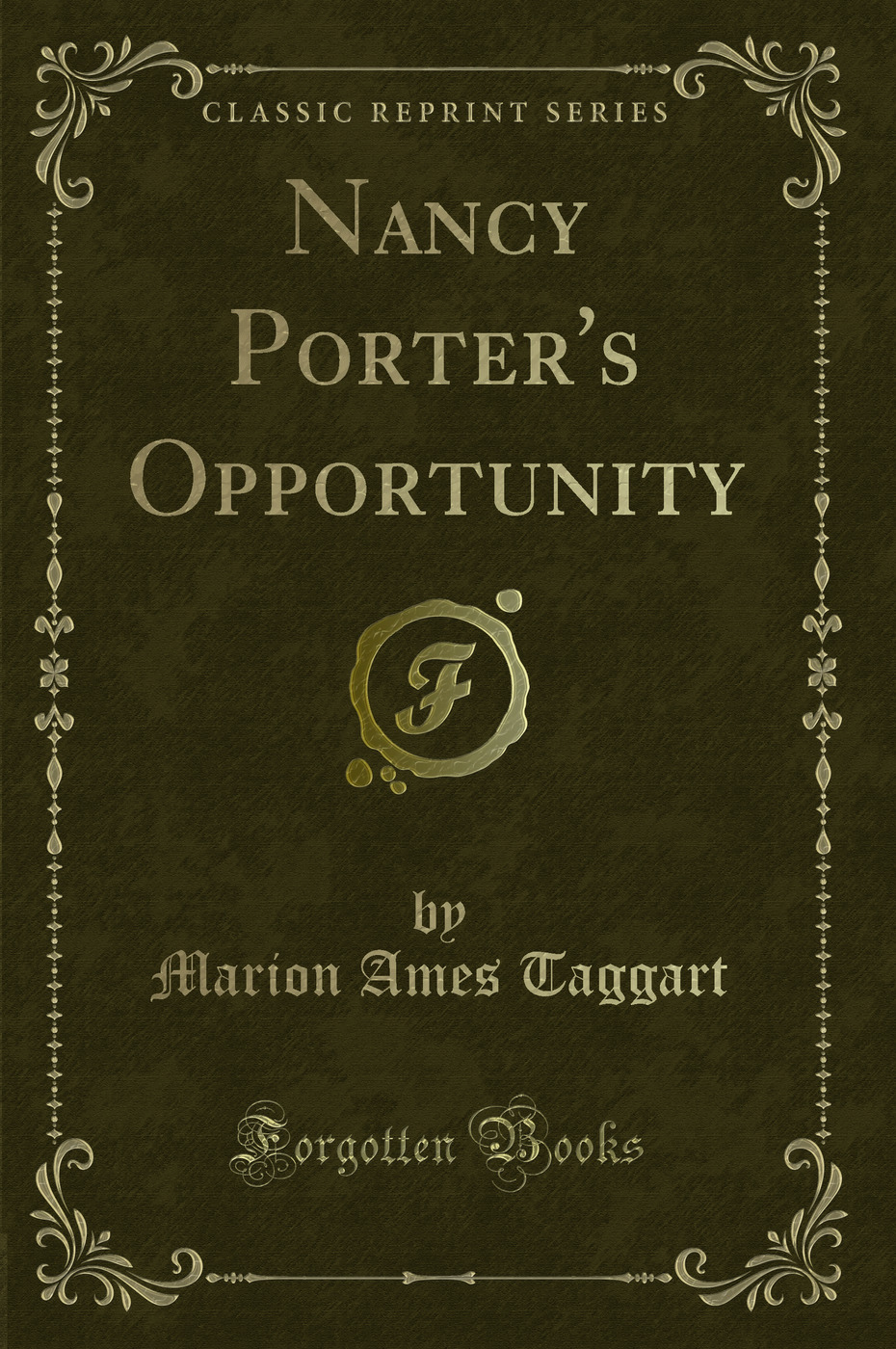 Nancy Porter's Opportunity (Classic Reprint)