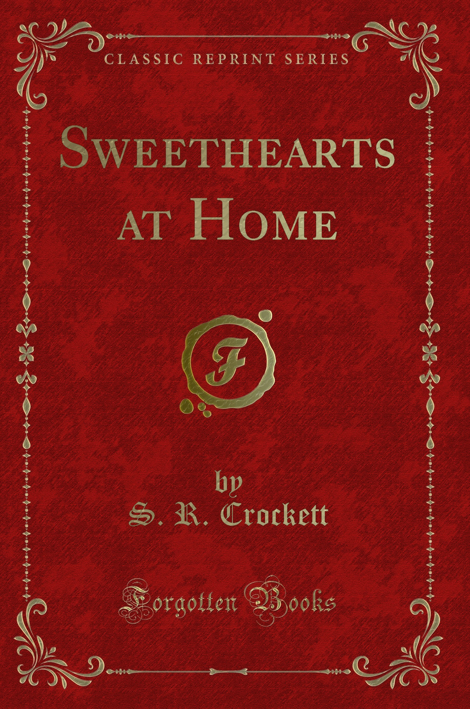 Sweethearts at Home (Classic Reprint)