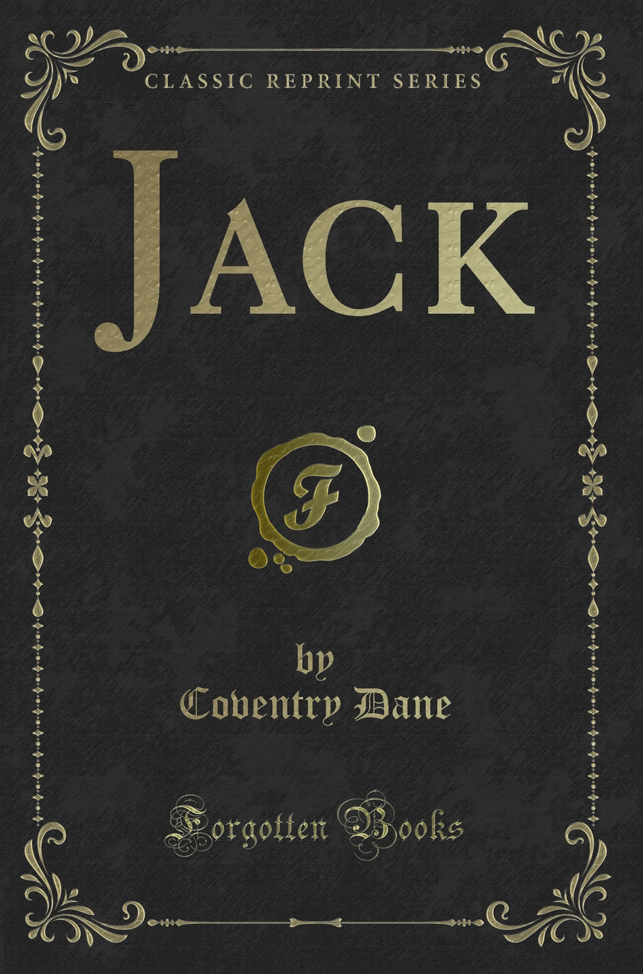 Jack (Classic Reprint)
