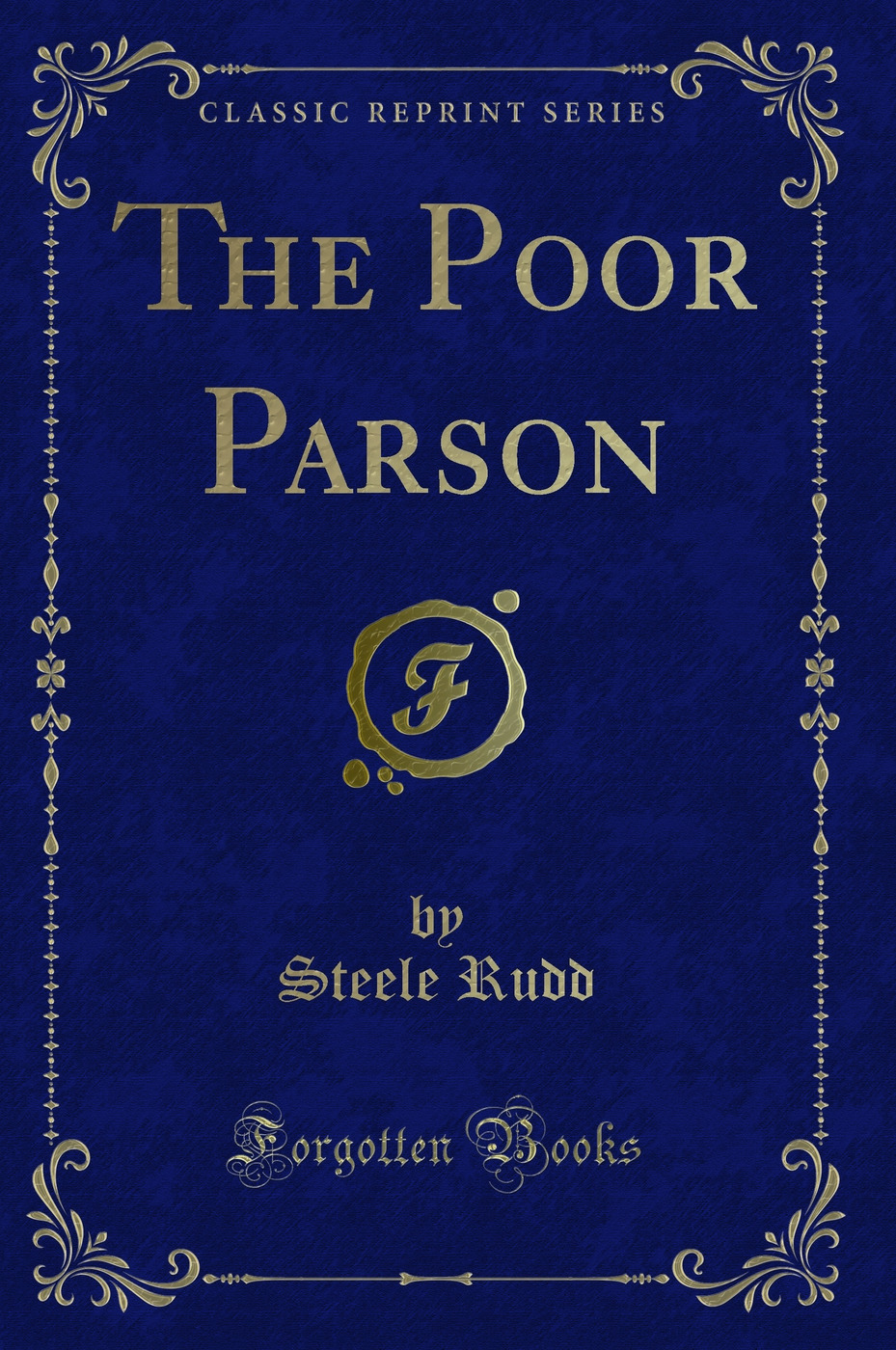The Poor Parson (Classic Reprint)