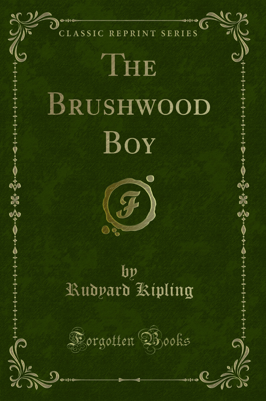 The Brushwood Boy (Classic Reprint)
