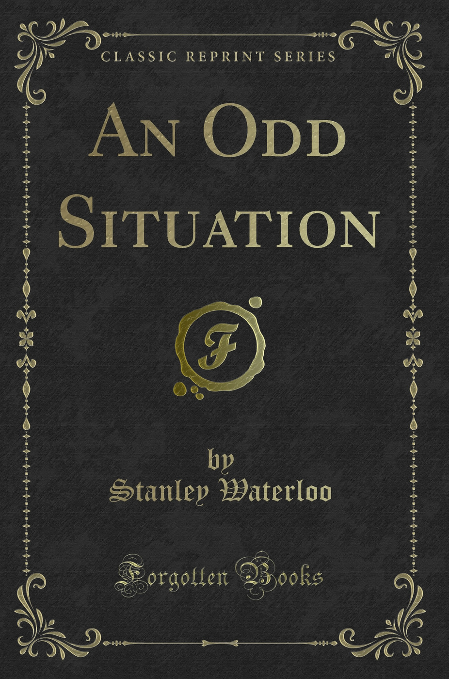 An Odd Situation (Classic Reprint)