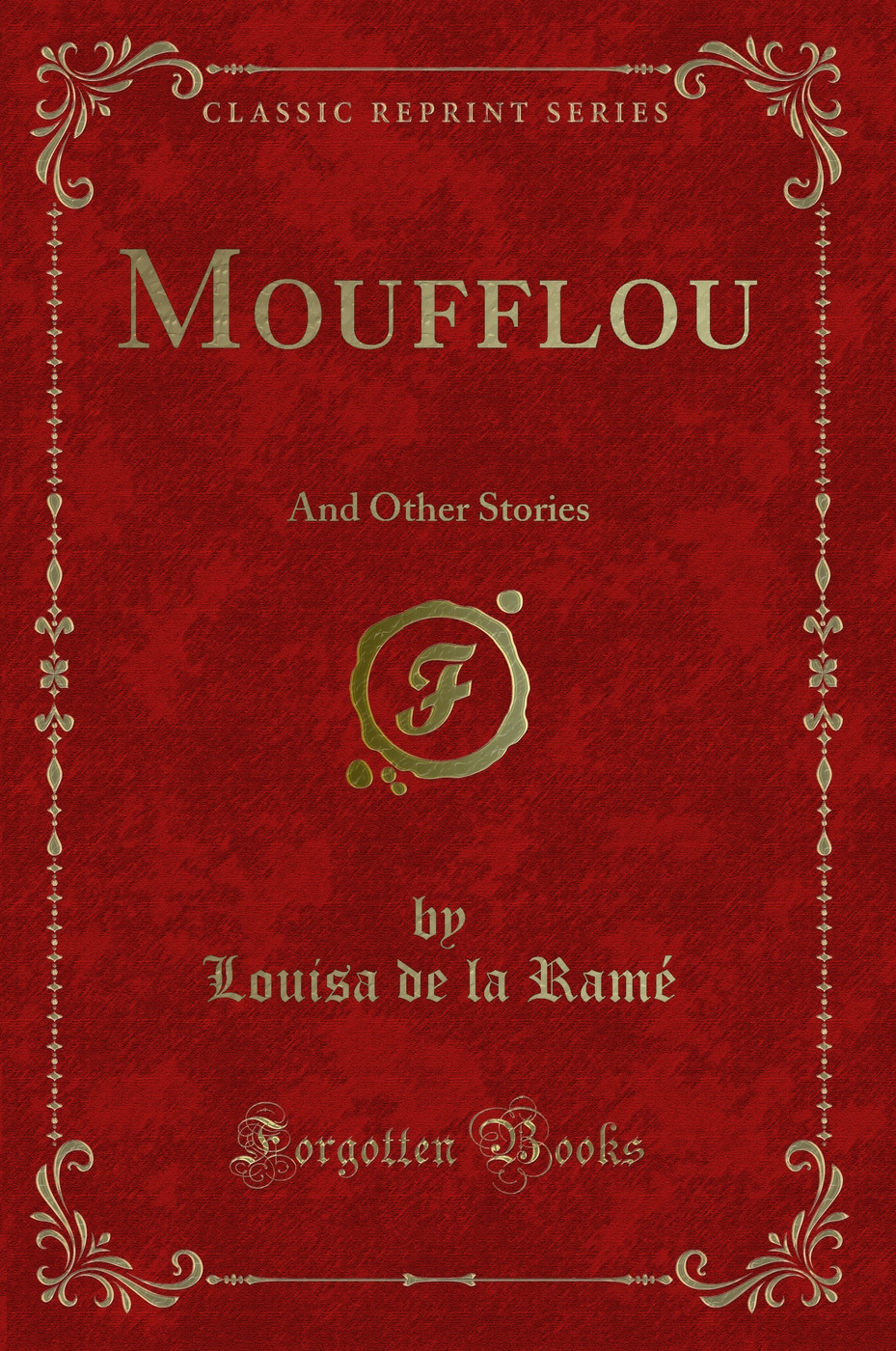 Moufflou: And Other Stories (Classic Reprint)