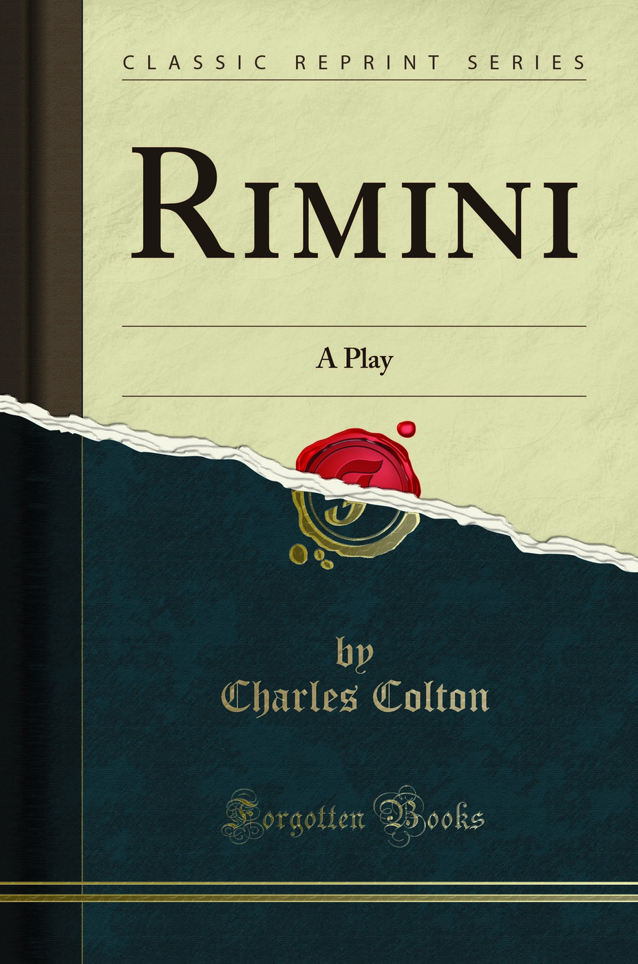 Rimini: A Play (Classic Reprint)