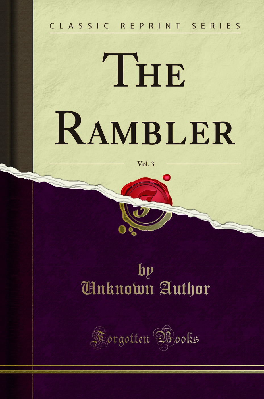 The Rambler, Vol. 3 (Classic Reprint)