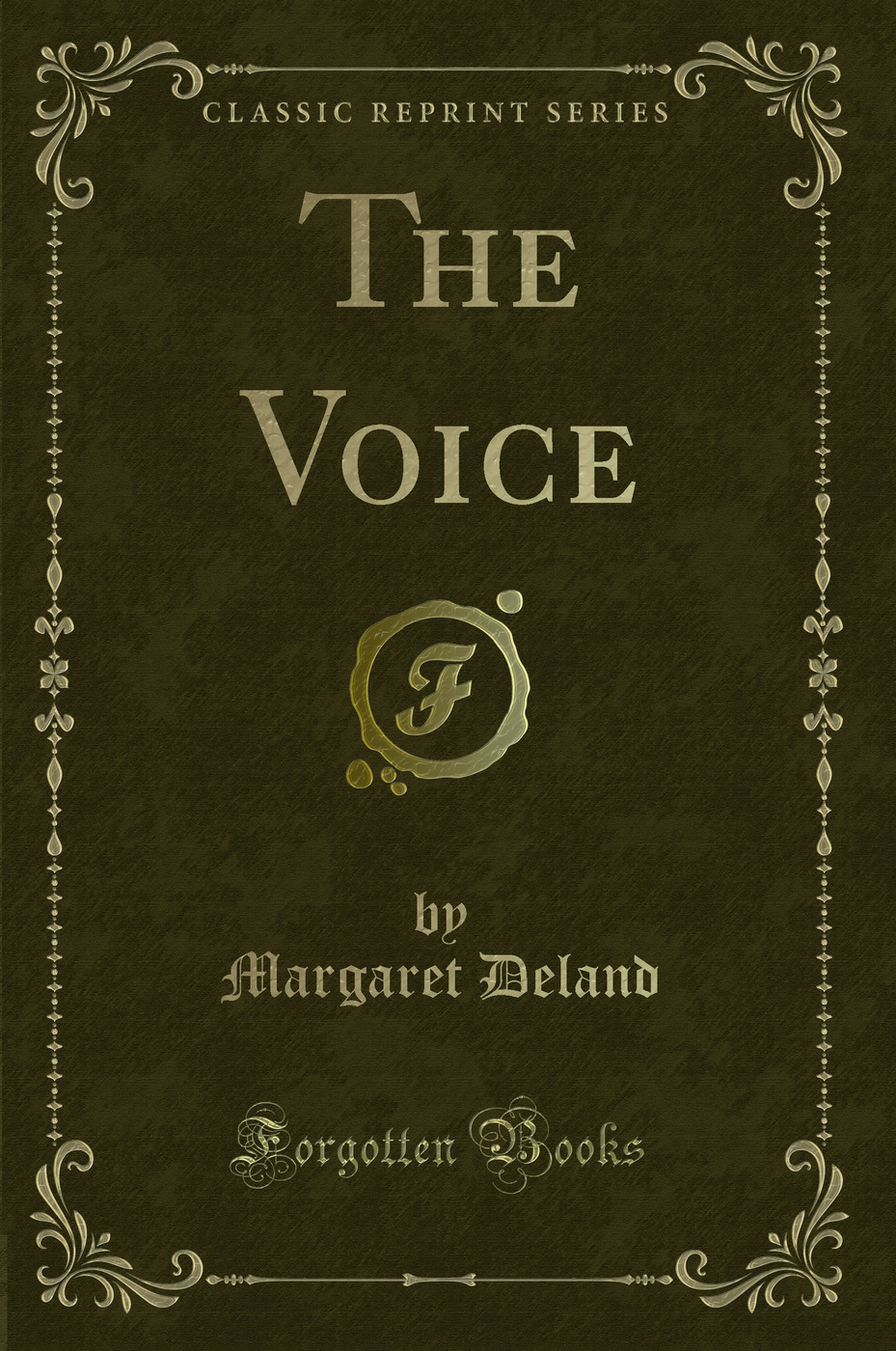 The Voice (Classic Reprint)