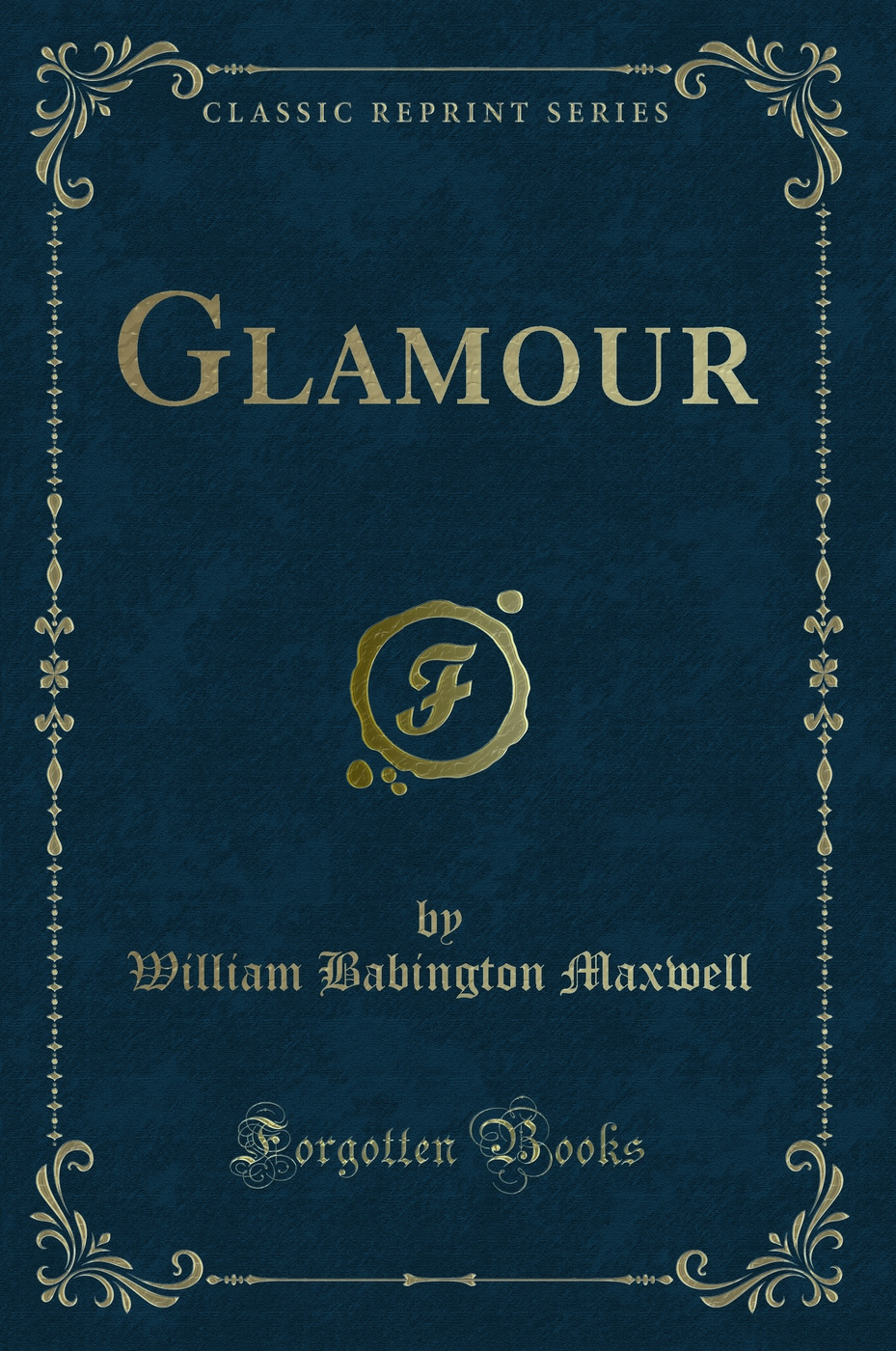Glamour (Classic Reprint)