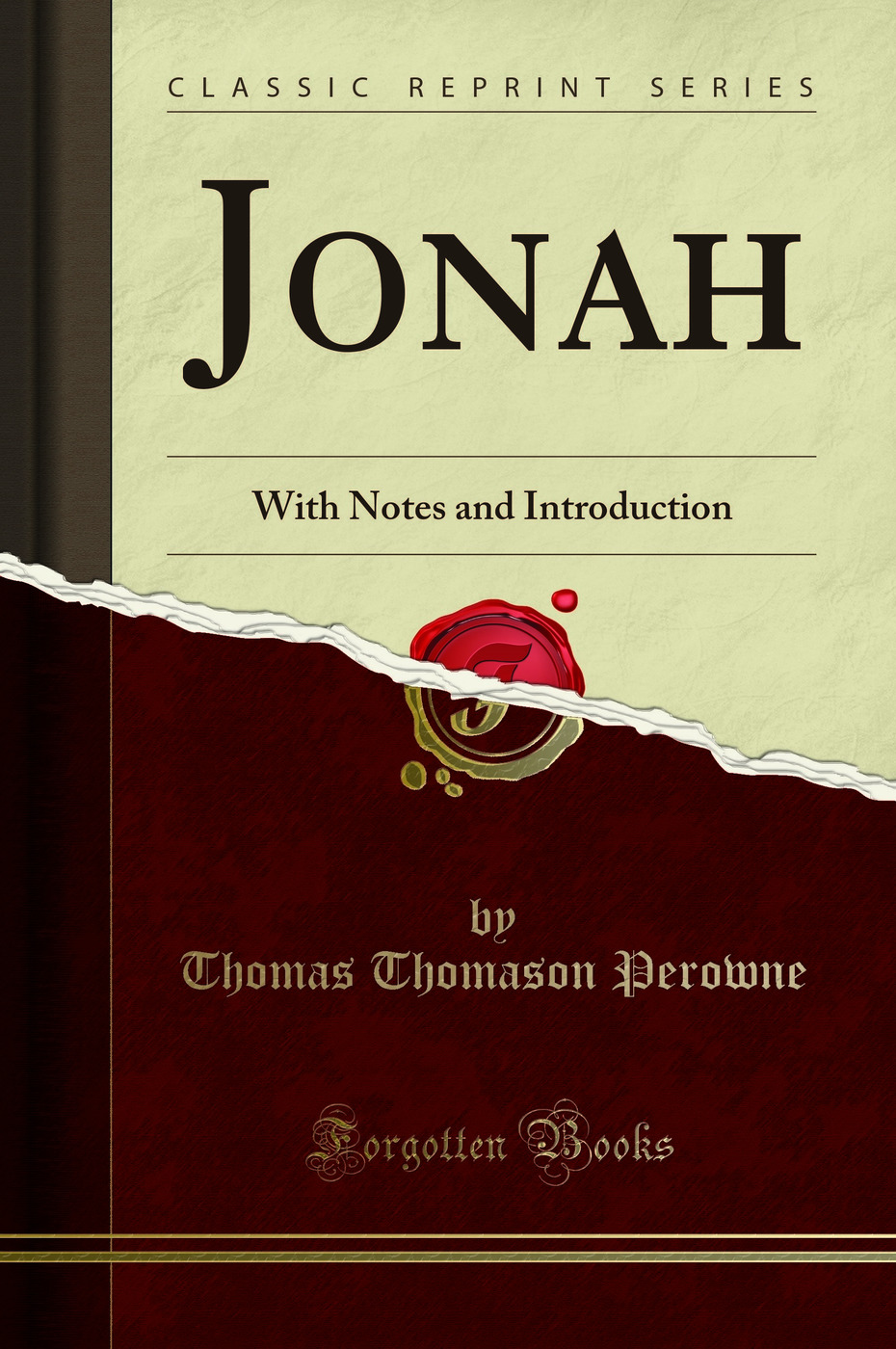 Jonah: With Notes and Introduction (Classic Reprint)