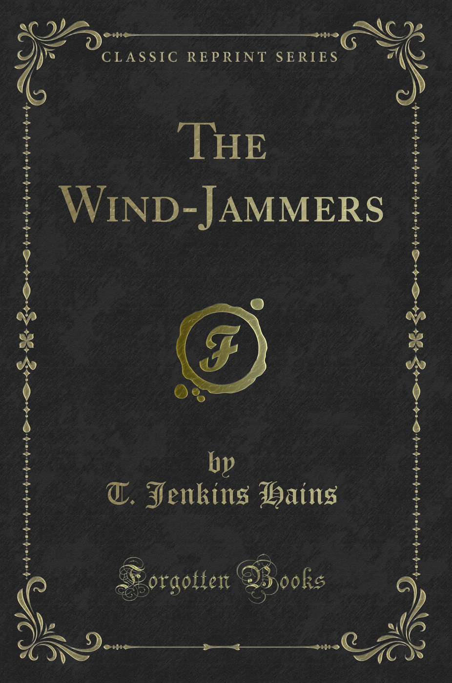 The Wind-Jammers (Classic Reprint)