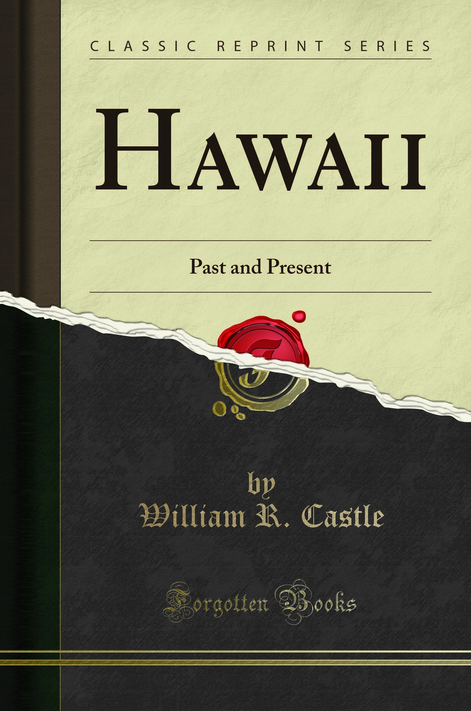 Hawaii: Past and Present (Classic Reprint)