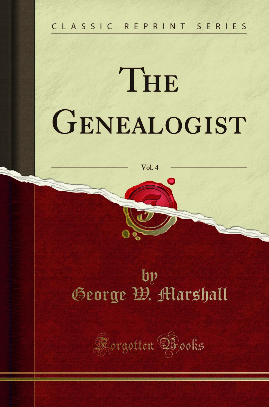 The Genealogist, Vol. 4 (Classic Reprint)
