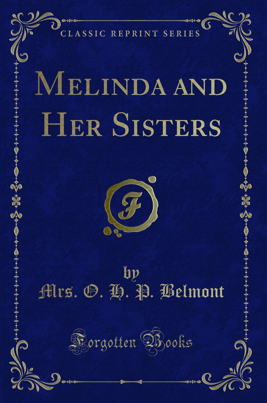 Melinda and Her Sisters (Classic Reprint)