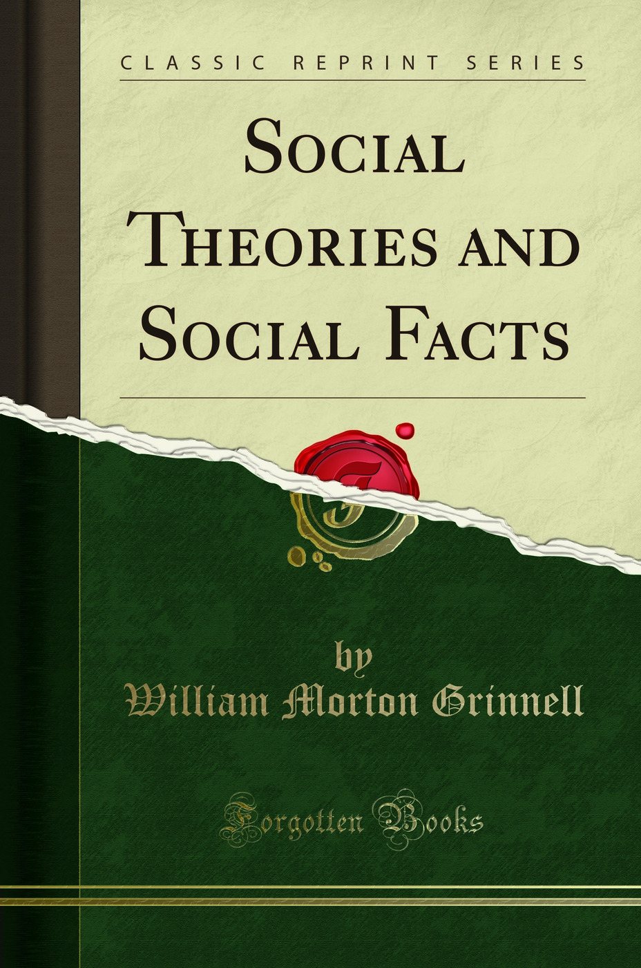 Social Theories and Social Facts (Classic Reprint)