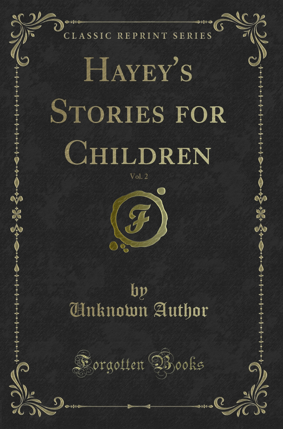 Hayey's Stories for Children, Vol. 2 (Classic Reprint)