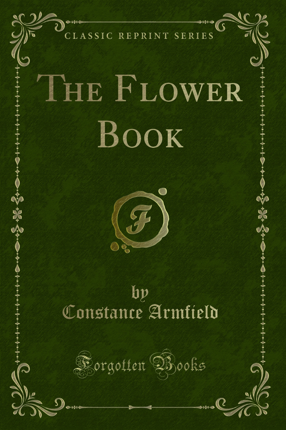The Flower Book (Classic Reprint)