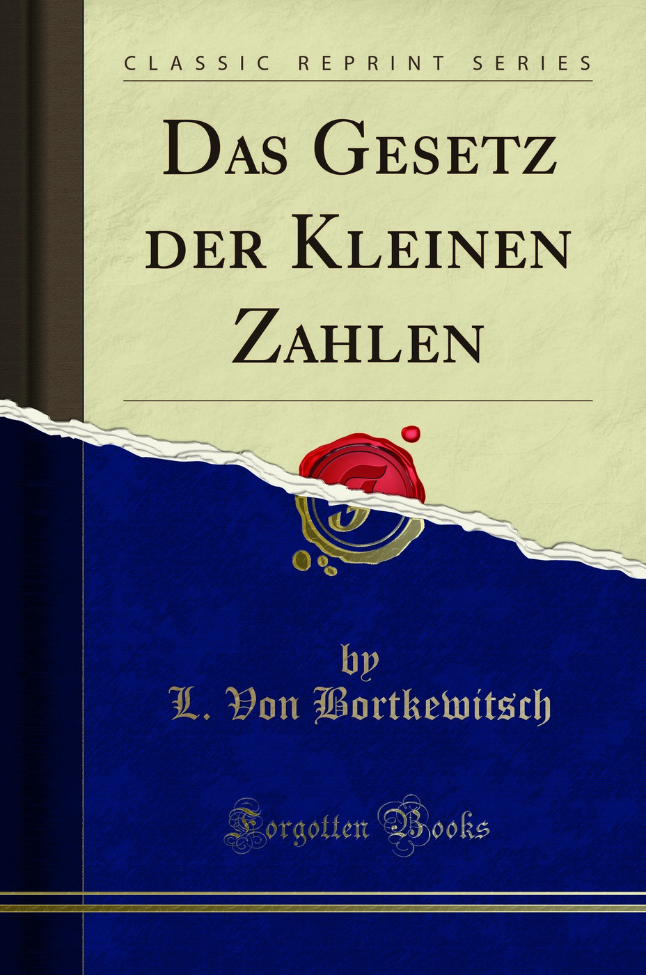 Das Gesetz der Kleinen Zahlen (Classic Reprint)