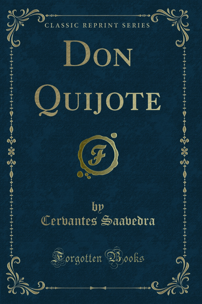 Don Quijote (Classic Reprint)