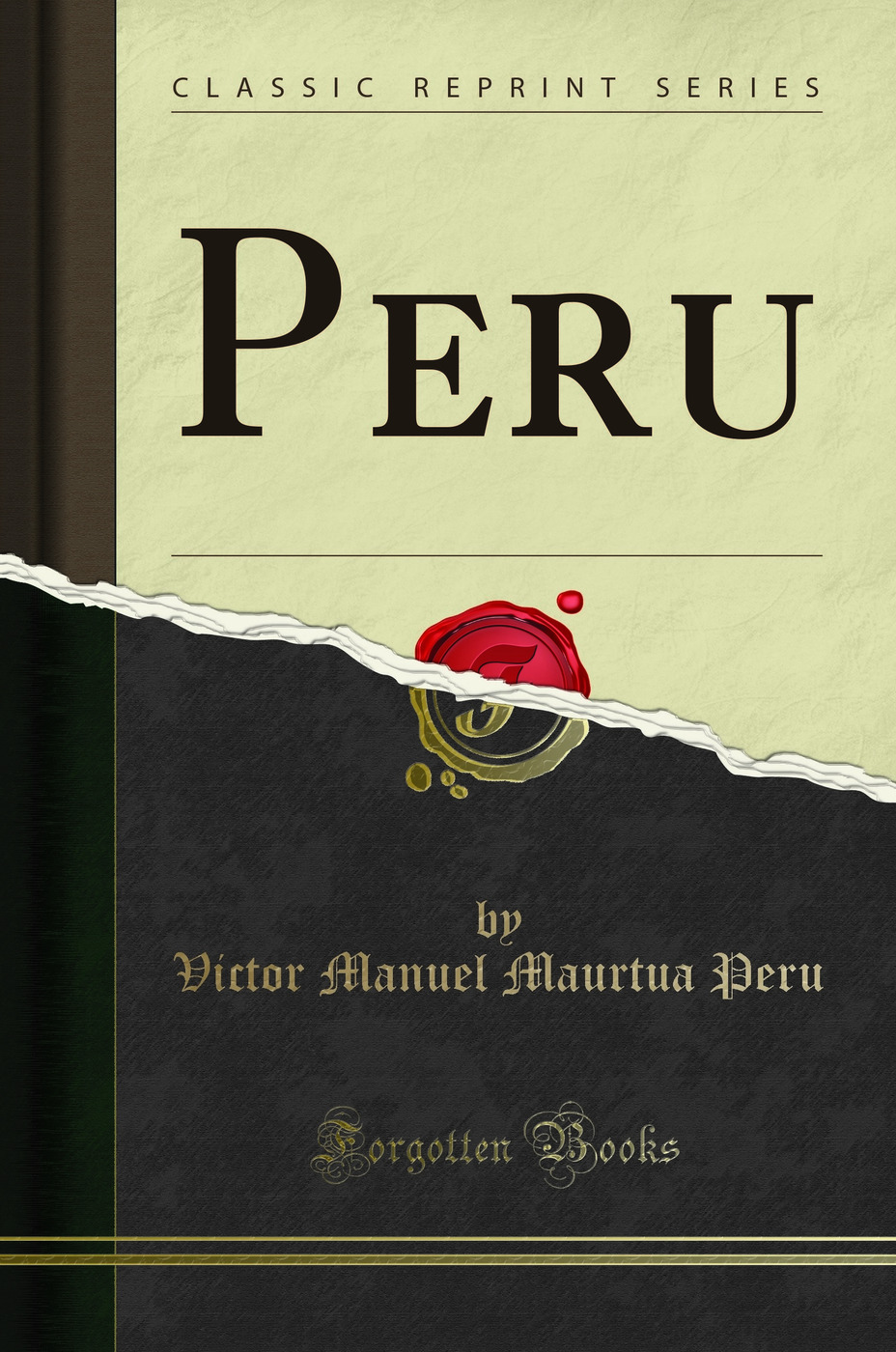 Peru (Classic Reprint)