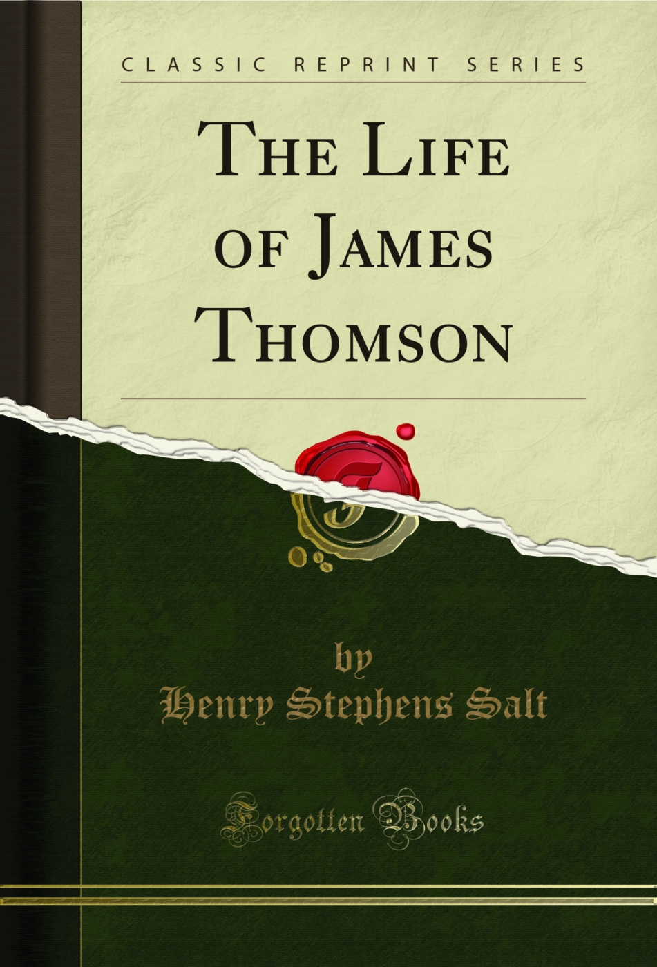 The Life of James Thomson (Classic Reprint)