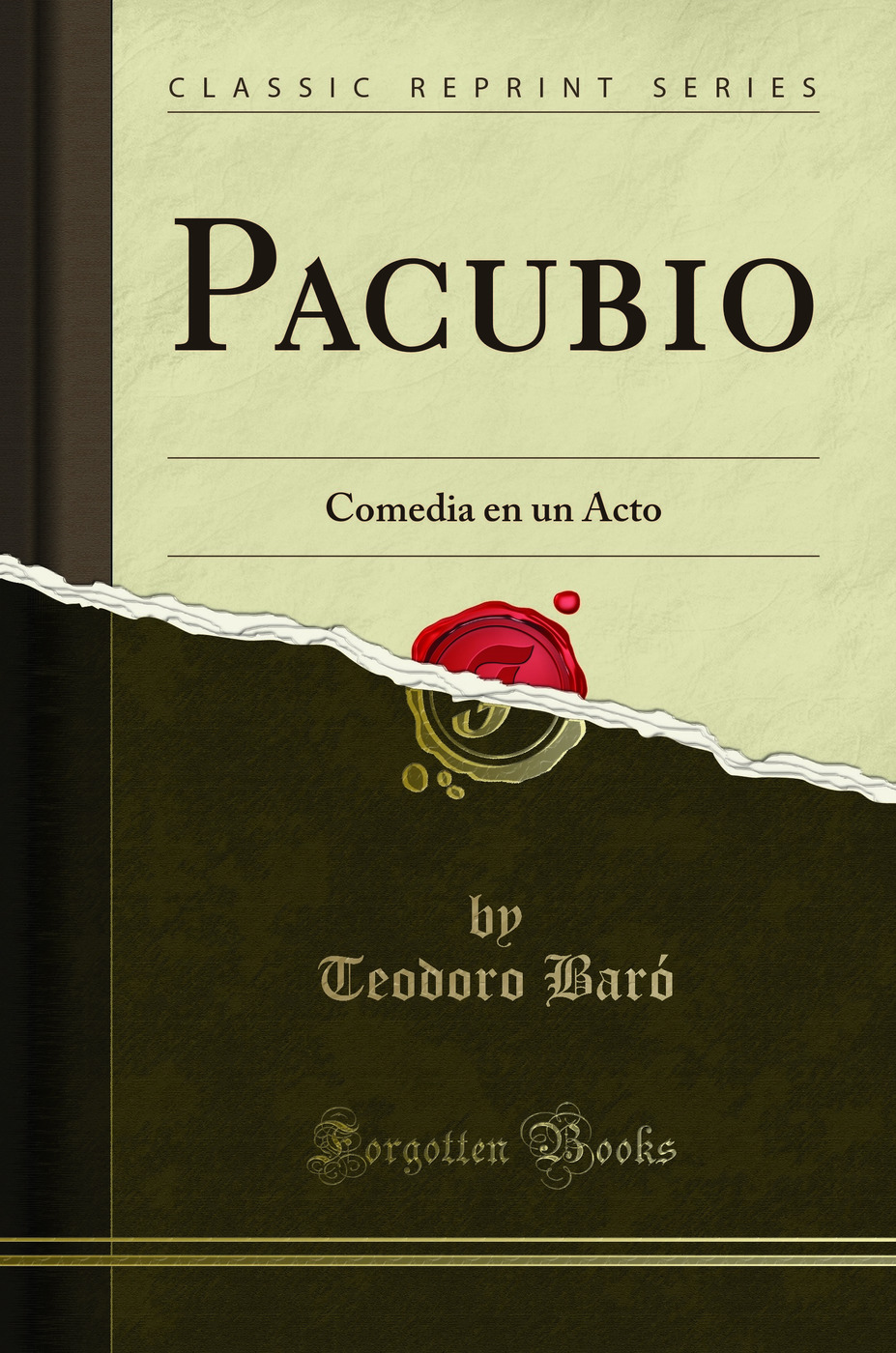 Pacubio: Comedia en un Acto (Classic Reprint)