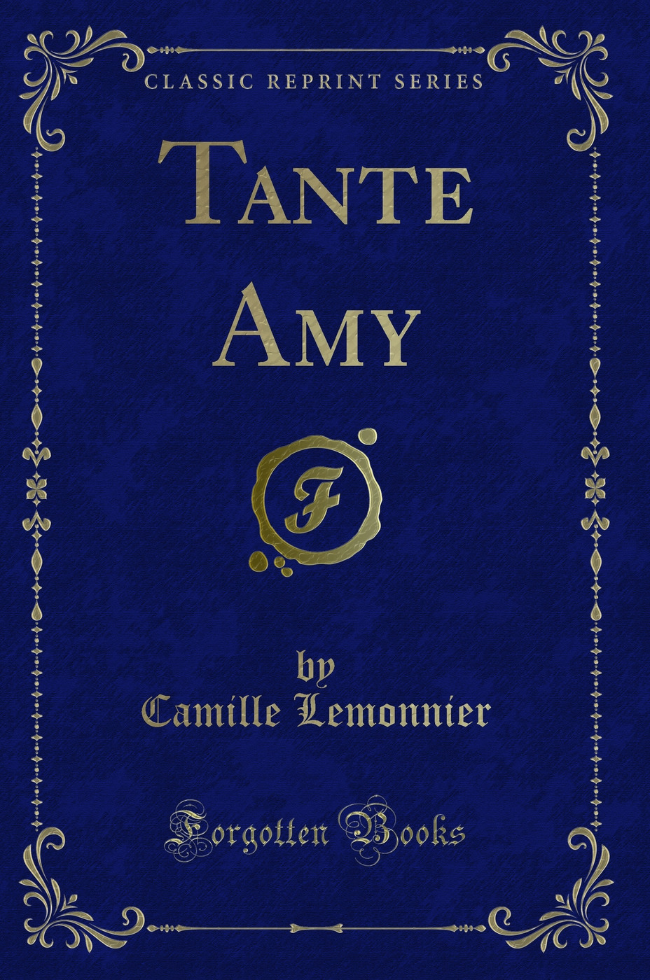 Tante Amy (Classic Reprint)