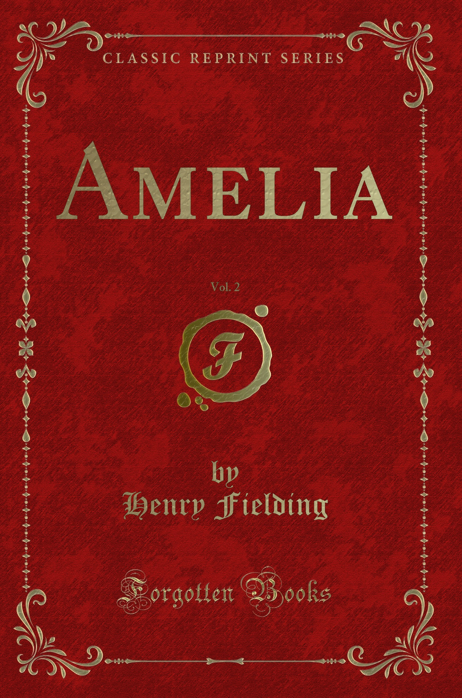 Amelia, Vol. 2 (Classic Reprint)