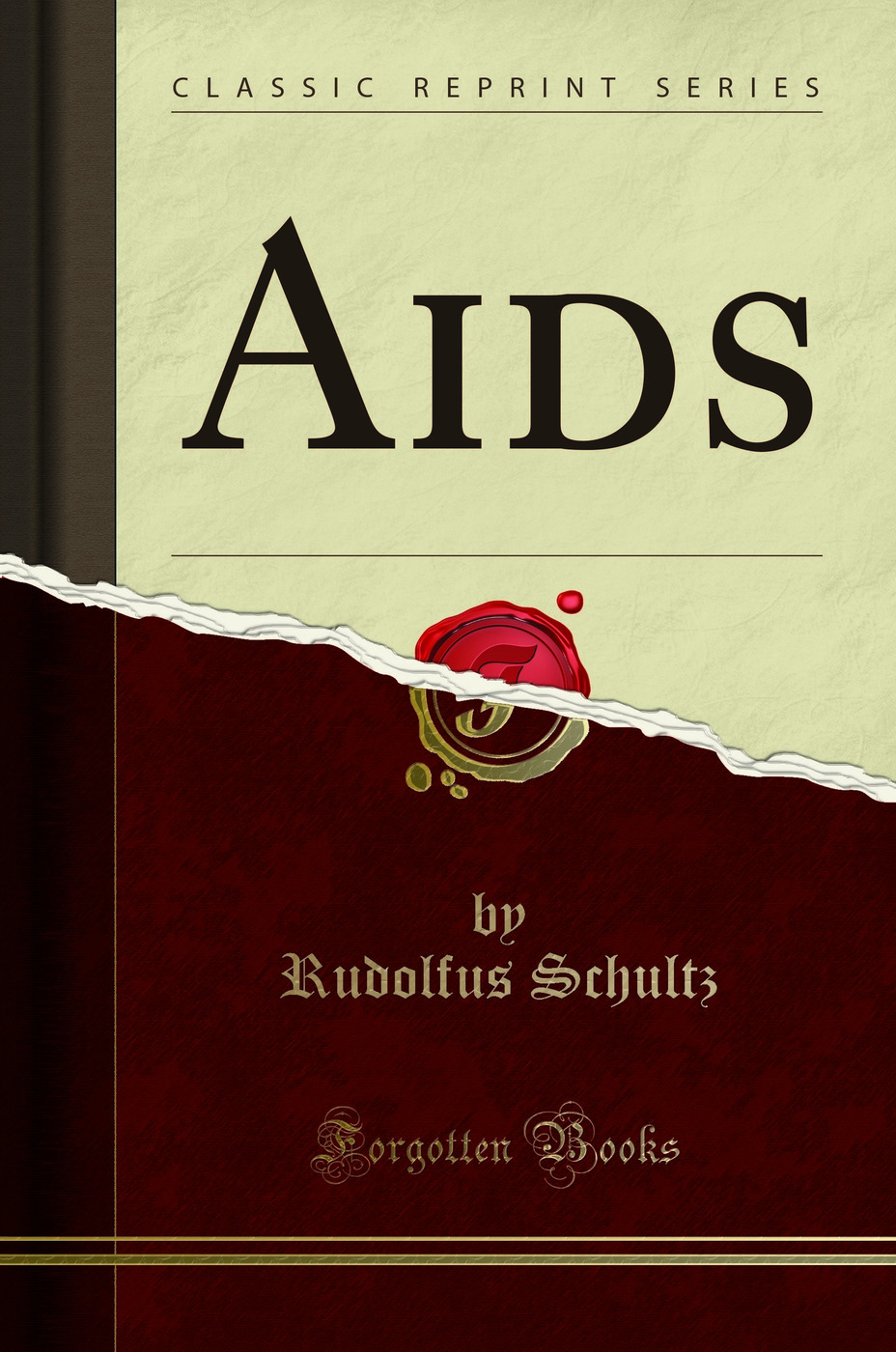 Aids (Classic Reprint)