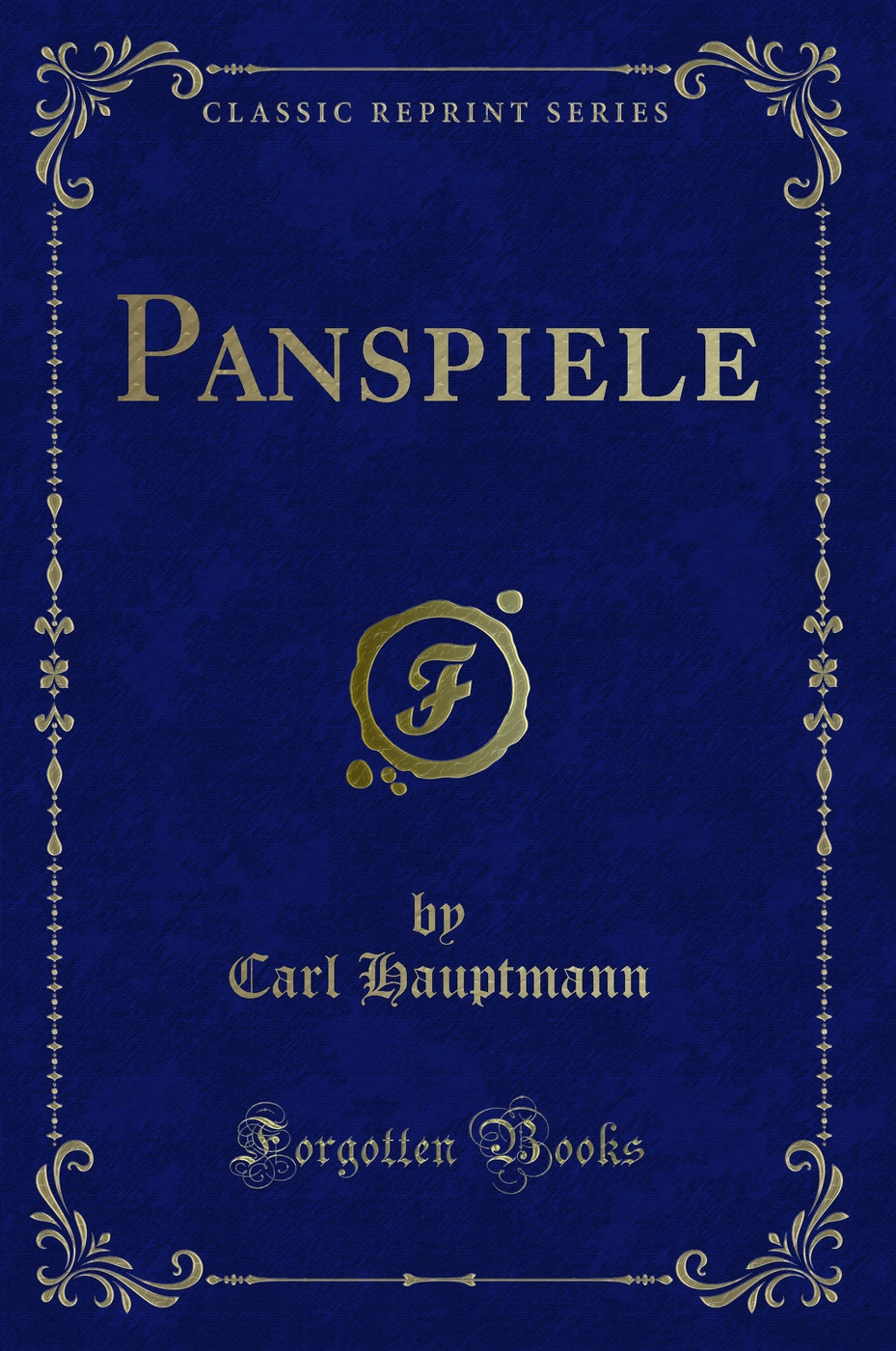 Panspiele (Classic Reprint)