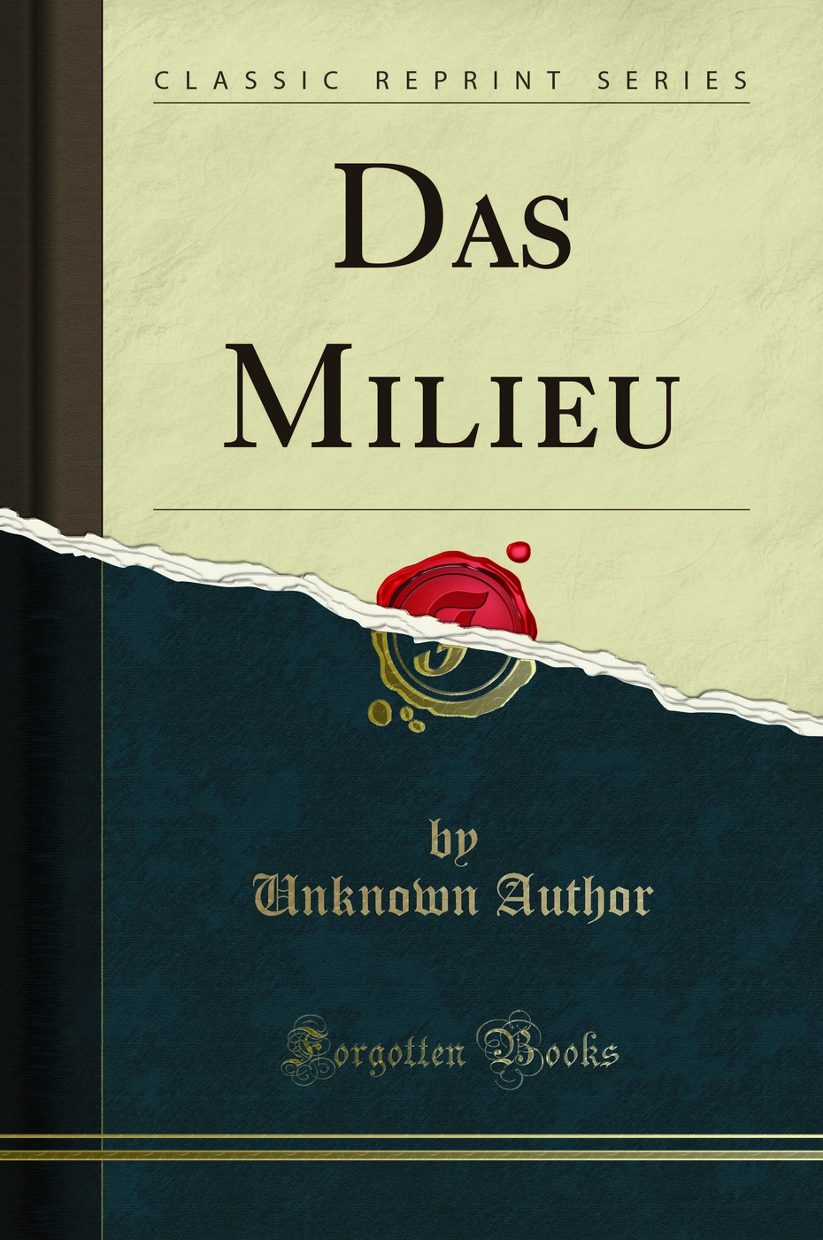 Das Milieu (Classic Reprint)