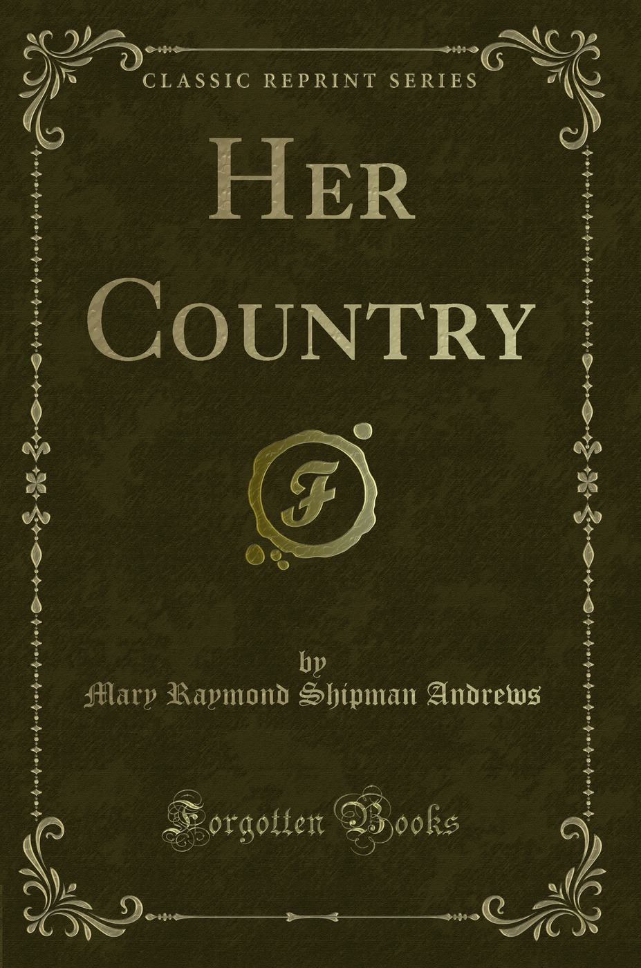 Her Country (Classic Reprint)
