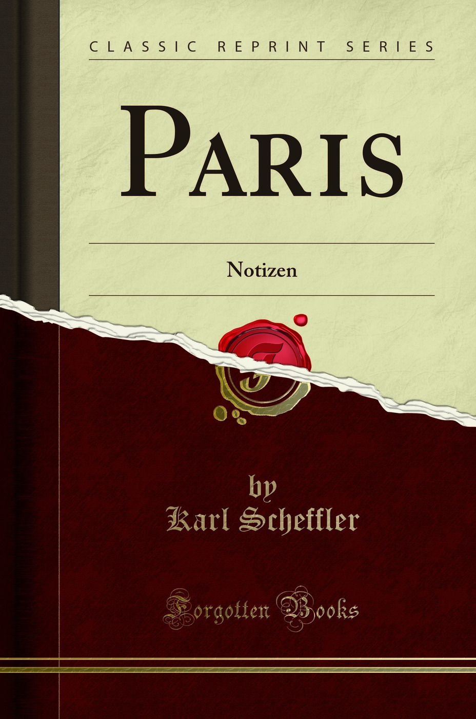 Paris: Notizen (Classic Reprint)