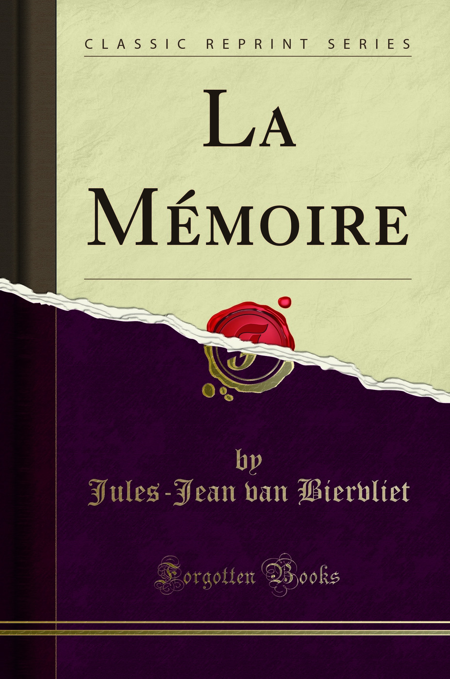 La Mémoire (Classic Reprint)
