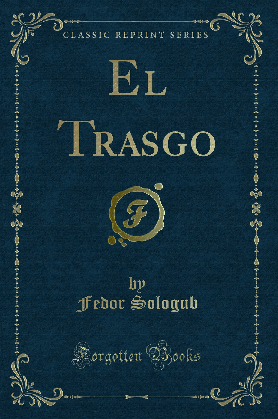 El Trasgo (Classic Reprint)