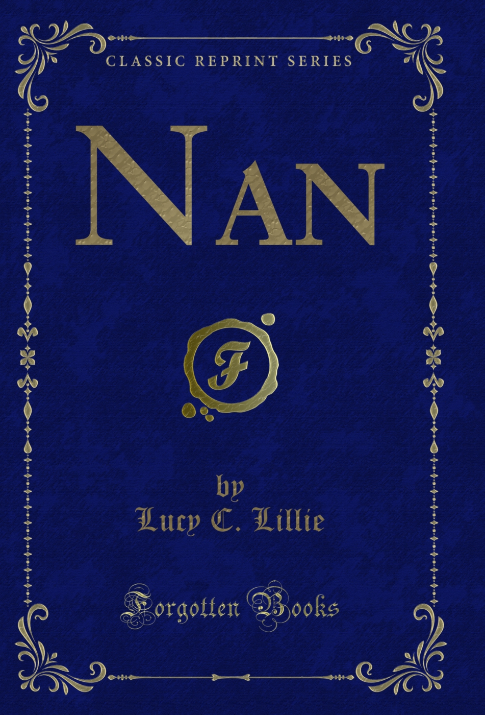 Nan (Classic Reprint)