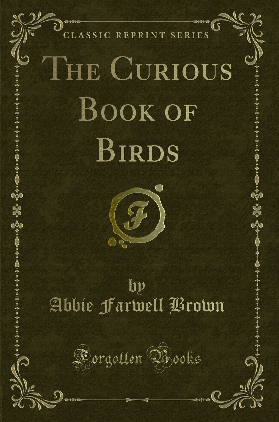The Curious Book of Birds (Classic Reprint)