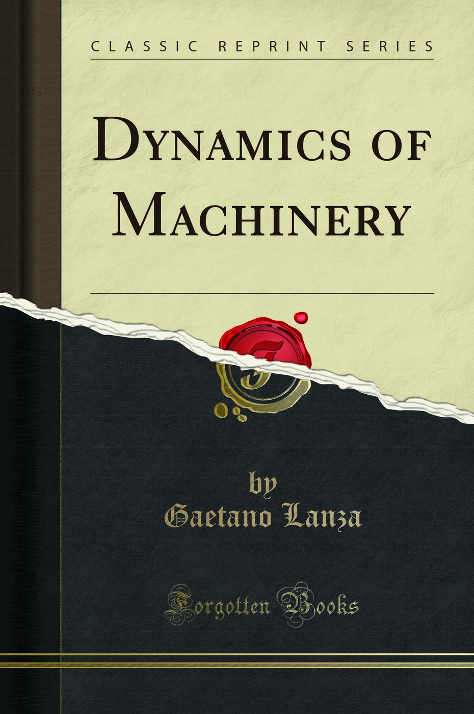 Dynamics of Machinery (Classic Reprint)