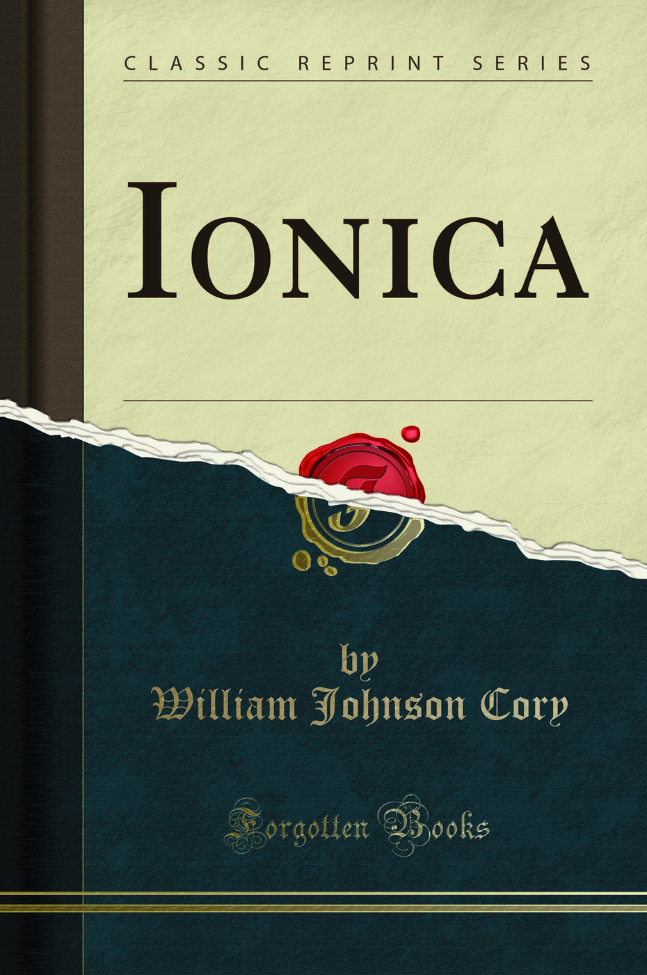 Ionica (Classic Reprint)