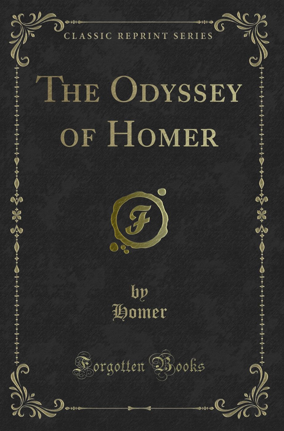 The Odyssey of Homer (Classic Reprint)