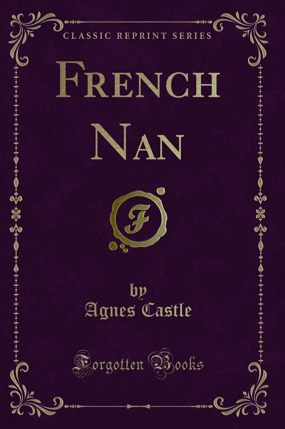 French Nan (Classic Reprint)