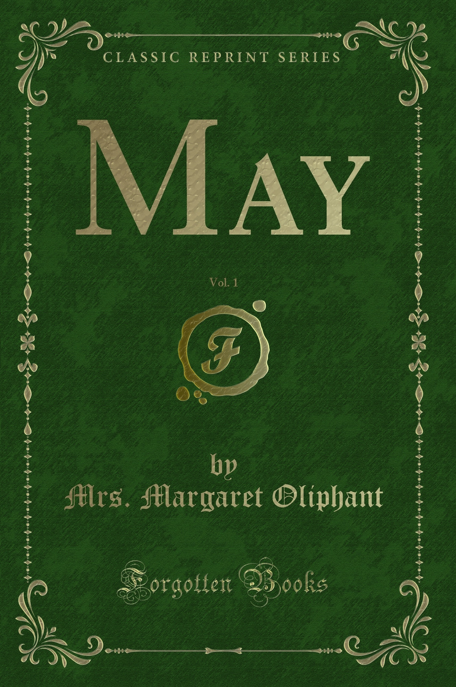 May, Vol. 1 (Classic Reprint)