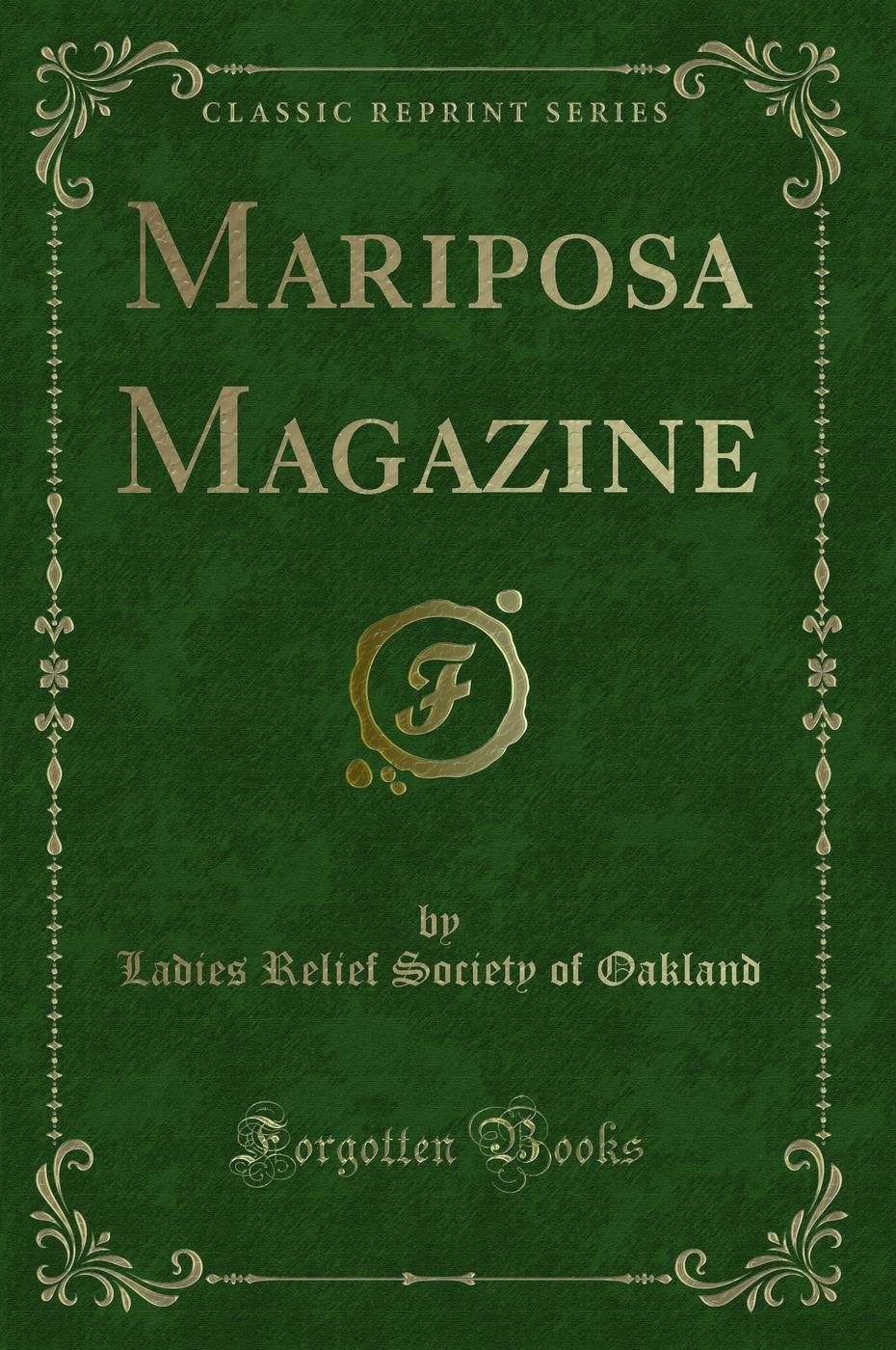 Mariposa Magazine (Classic Reprint)