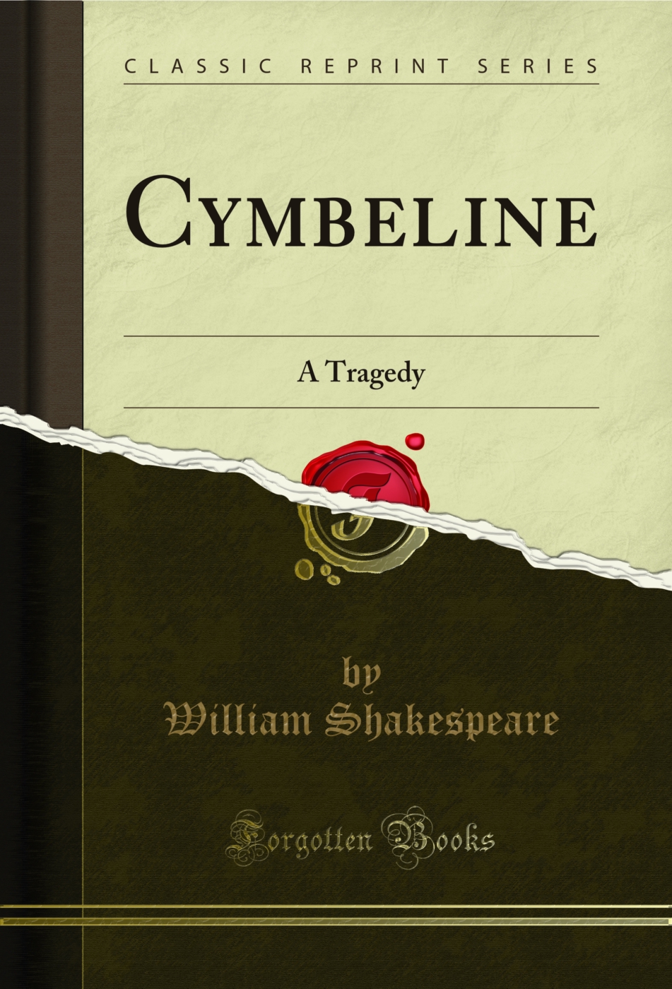 Cymbeline: A Tragedy (Classic Reprint)