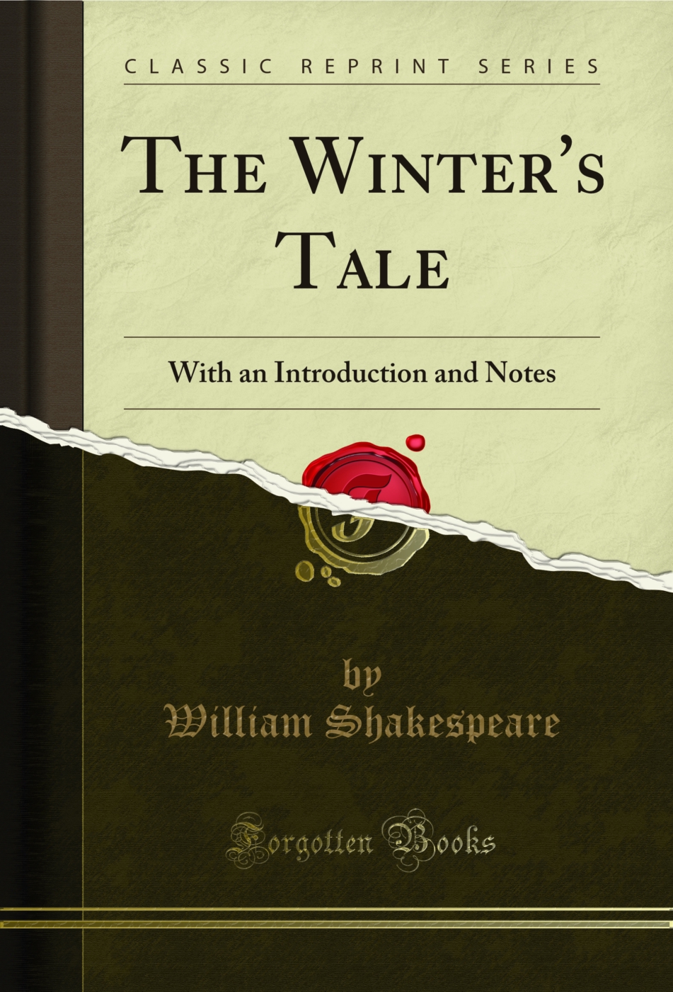 The Winter's Tale: With an Introduction and Notes (Classic Reprint)