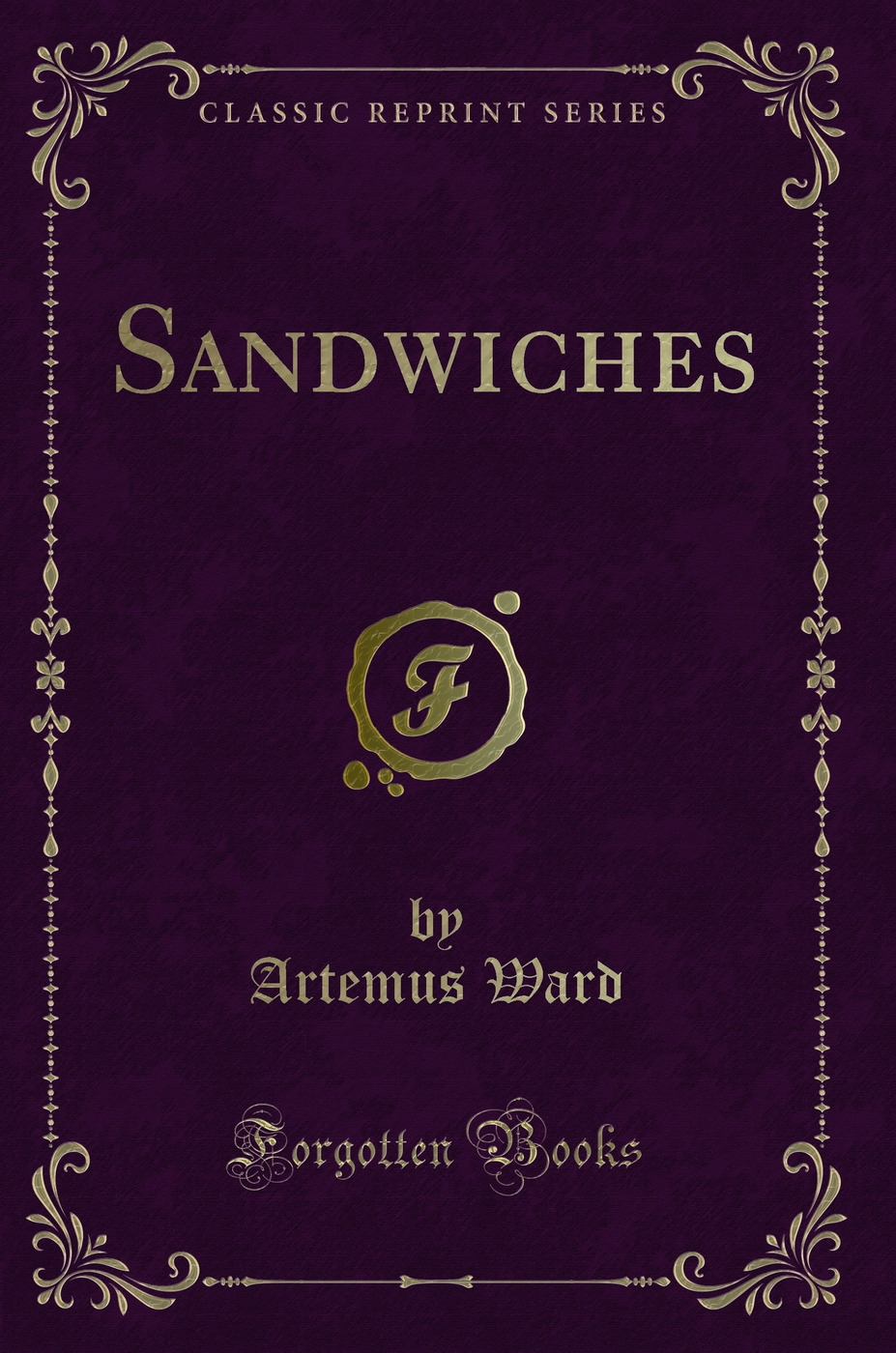 Sandwiches (Classic Reprint)