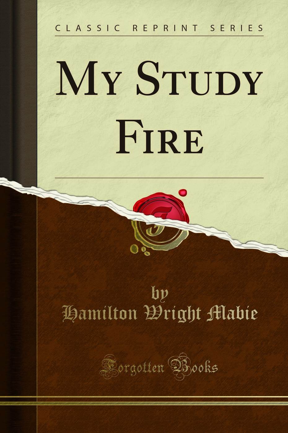 My Study Fire (Classic Reprint)